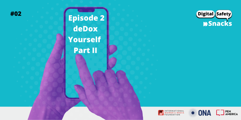 Episode 2: deDox Yourself