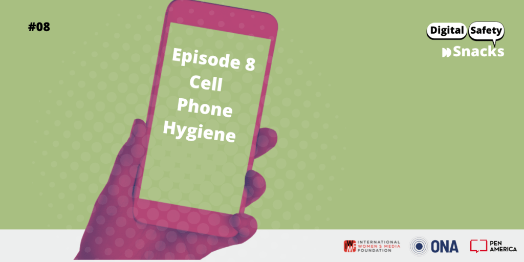 Episode 8: Cell Phone Hygiene